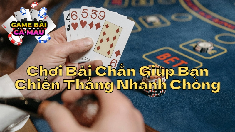 Mẹo Chơi Bài Chắn Giúp Bạn Chiến Thắng Nhanh Chóng